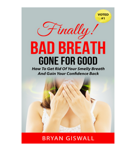 Bad Breath Gone For Good