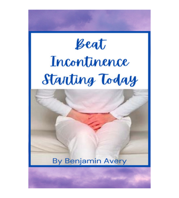 Beat Incontinence Starting Today