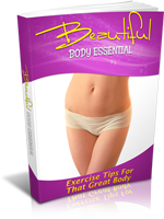 Beautiful Body Essentials eBook