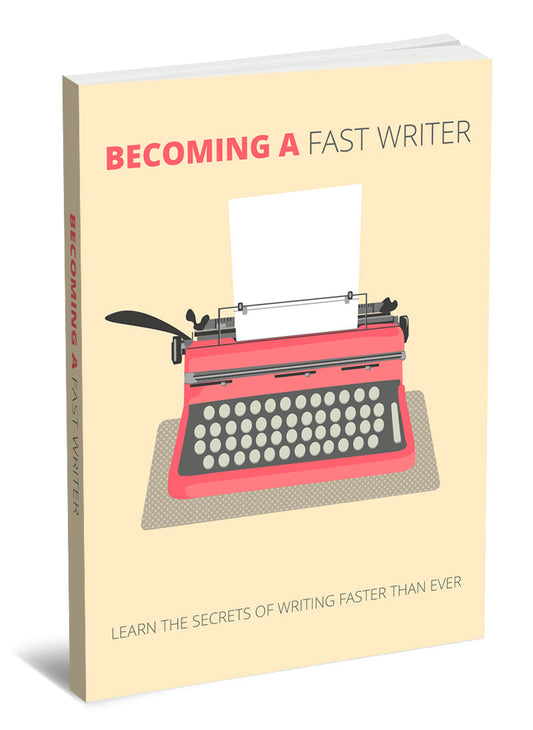 Becoming a Fast Writer eBook