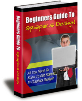 Beginners Guide To Graphics Design eBook