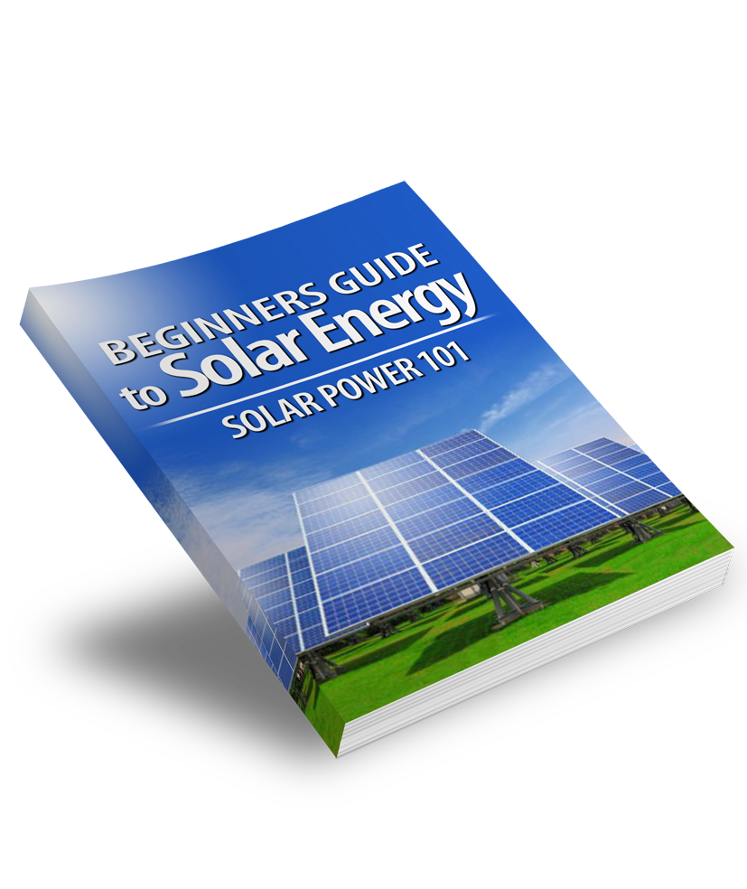 Beginners Guide To Solar Energy eBook