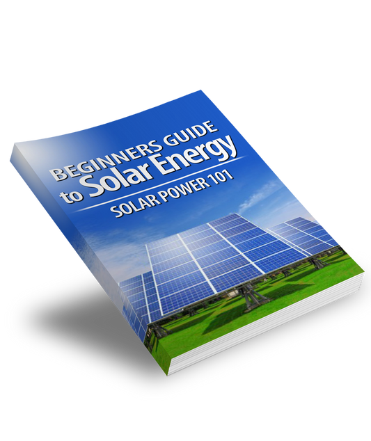Beginners Guide To Solar Energy eBook
