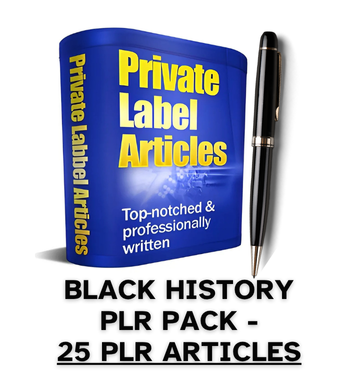 Black History PLR Article Pack - 25 PLR Articles