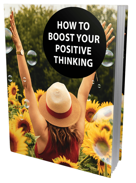 Boost Your Positive Thinking eBook