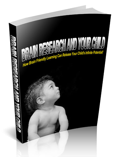 Brain Research And Your Child eBook