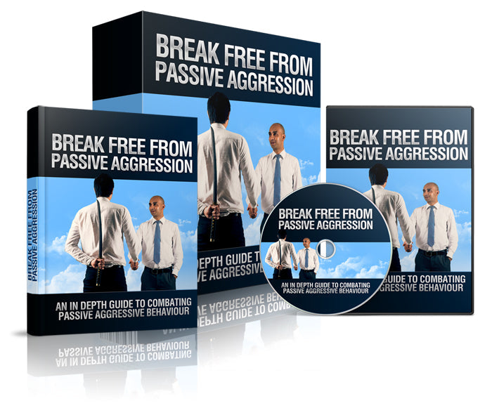 Break Free From Passive Aggression eBook