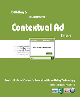Building A Clicksor Contextual Ad Empire eBook
