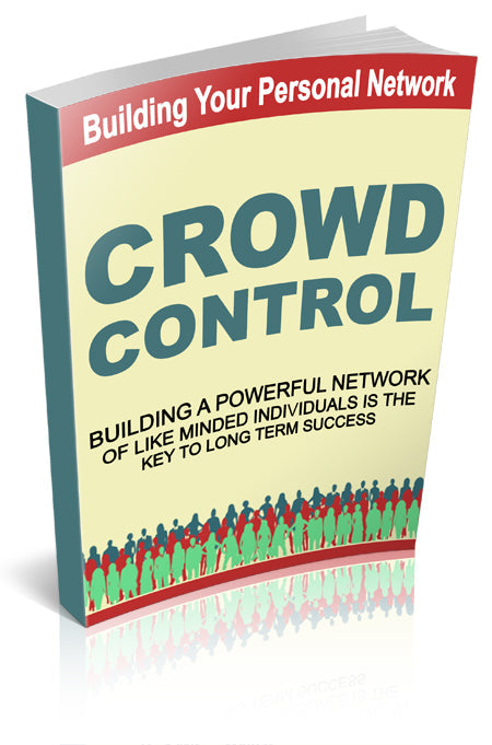 Building Your Personal Network Crowd Control eBook