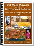Cat Head Biscuits And Garlic Fried Chicken eBook