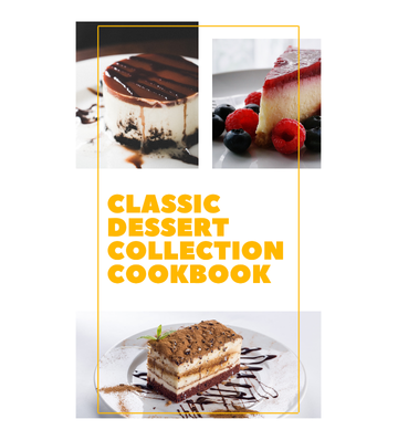 Classic Dessert Collection Cookbook eBook
