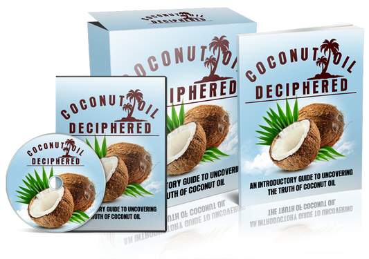 Coconut Oil Deciphered eBook