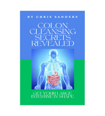 Colon Cleansing Secrets Revealed eBook