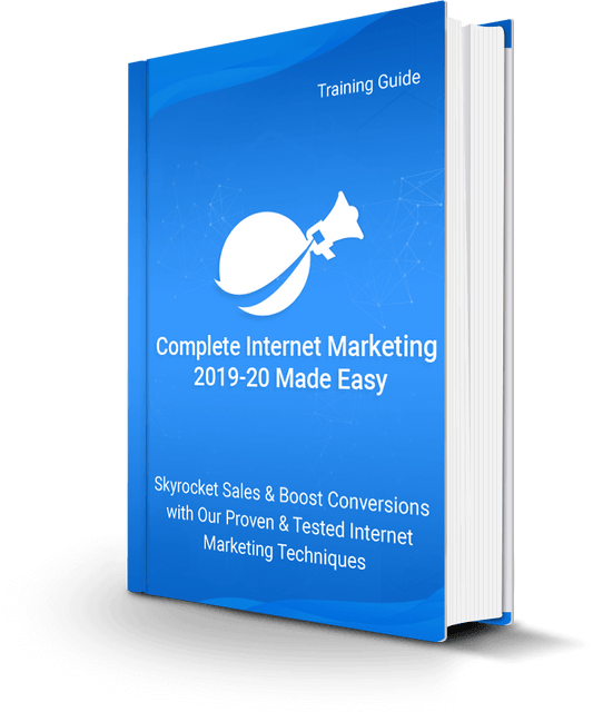 Complete Internet Marketing 2019 20 Made Easy eBook