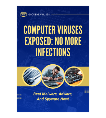 Computer Viruses Exposed: No More Infections