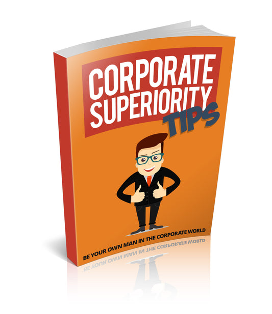 Corporate Superiority Tips eBook