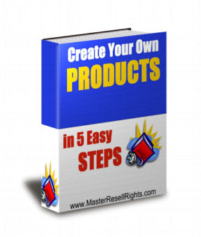 Create Your Own Product In 5 Easy Steps eBook