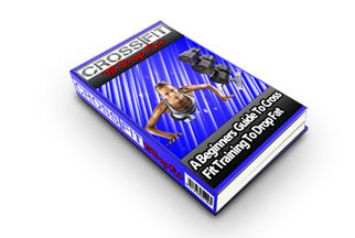 Cross Fit To Drop Fat eBook
