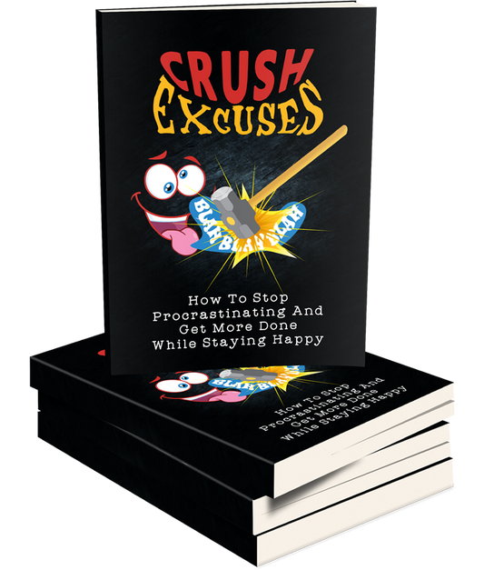Crush Excuses eBook