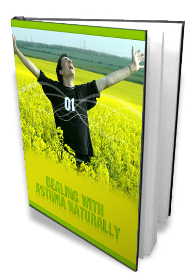 Dealing With Asthma Naturally eBook