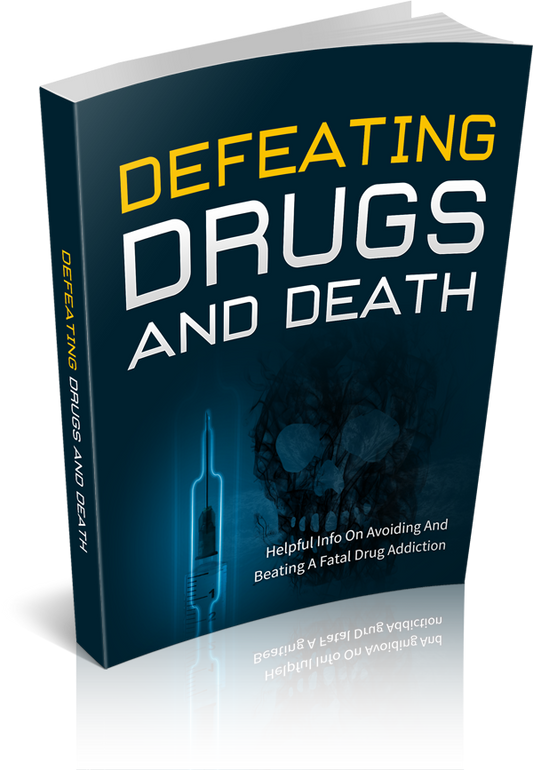 Defeating Drugs and Death eBook