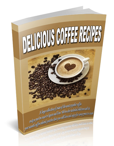 Delicious Coffee Recipes eBook