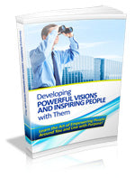 Developing Powerful Visions Inspiring People with Them eBook