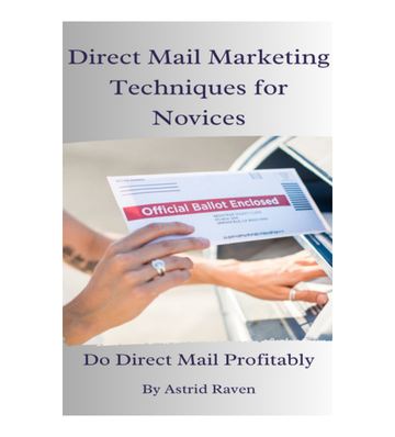 Direct Mail Marketing Techniques for Novices