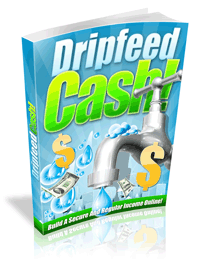 Drip Feed Cash eBook