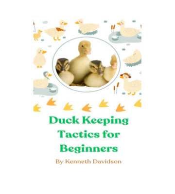Duck Keeping Tactics for Beginners eBook