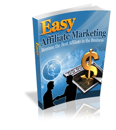 Easy Affiliate Marketing eBook