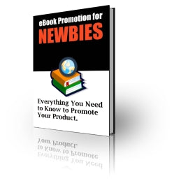 Ebook Promotion For Newbies eBook