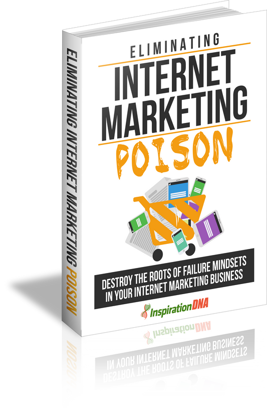 Eliminating Internet Marketing Poison eBook