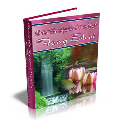 Enter The Mystical World Of Feng Shui eBook