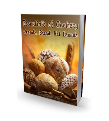 Essentials of Cookery - Cereals and Breads eBook