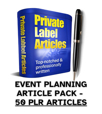 Event Planning PLR Article Pack - 50 PLR Articles