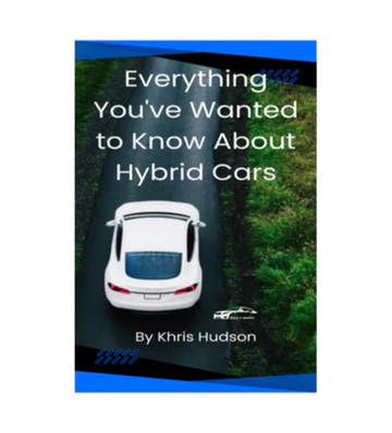 Everything You've Wanted to Know About Hybrid Cars eBook