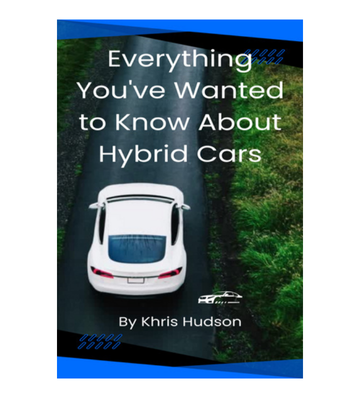 Everything You've Wanted to Know About Hybrid Cars