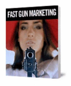 Fast Gun Marketing eBook