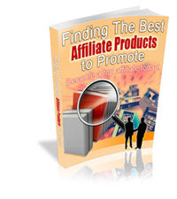 Finding The Best Affiliate Products to Promote eBook