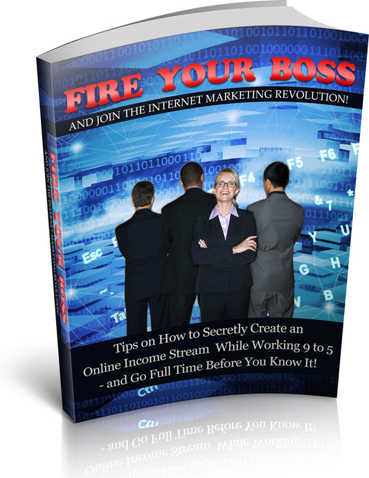 Fire Your Boss eBook