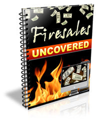Firesales Uncovered eBook