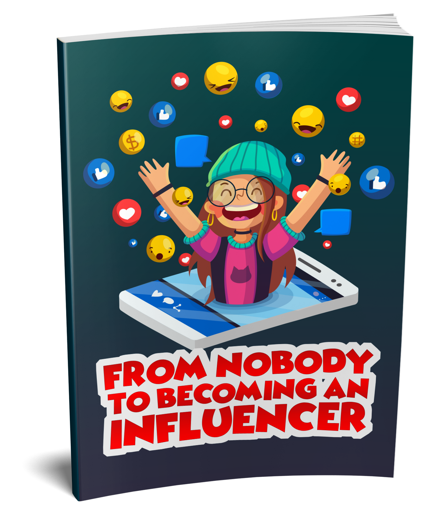From Nobody To Becoming An Influencer eBook
