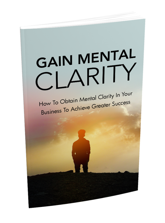 Gain Mental Clarity eBook