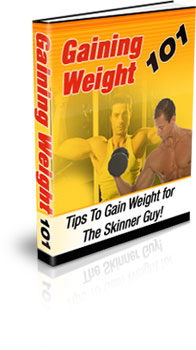 Gaining Weight 101 eBook