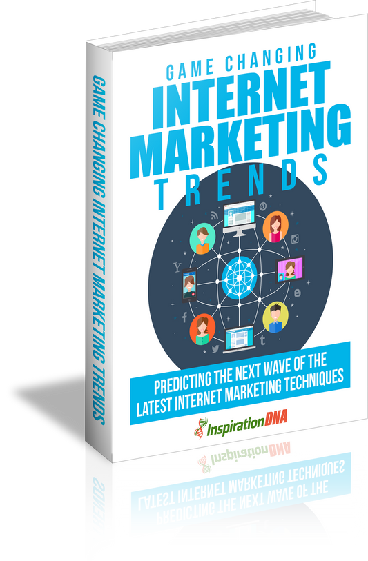 Game Changing Internet Marketing Trends eBook