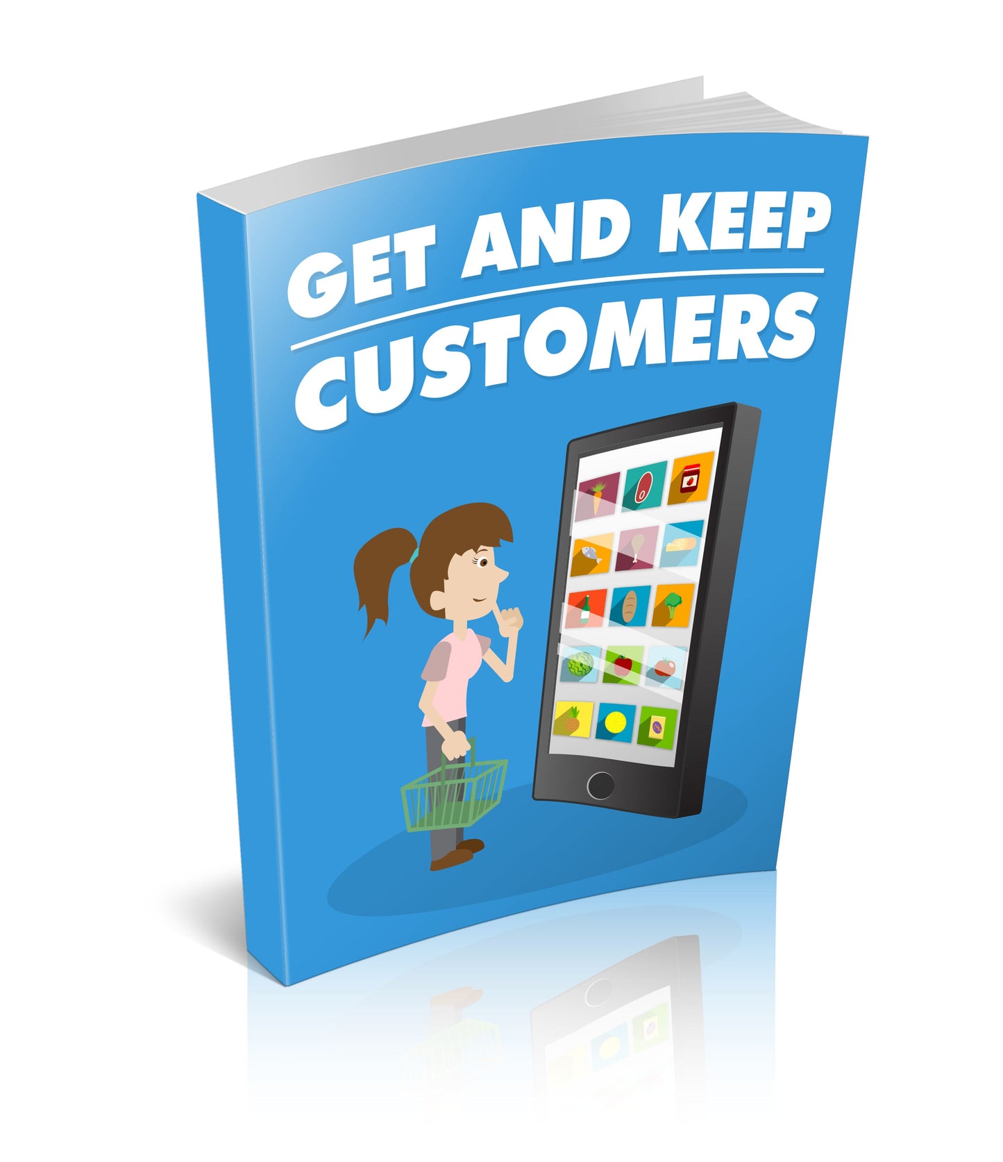 Get and Keep Customers eBook