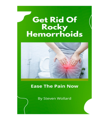 Get Rid Of Rocky Hemorrhoids