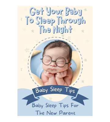 Get Your Baby To Sleep Through The Night