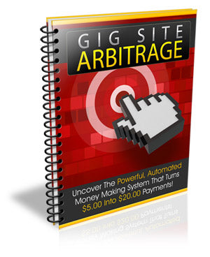 Gig Site Arbitrage eBook